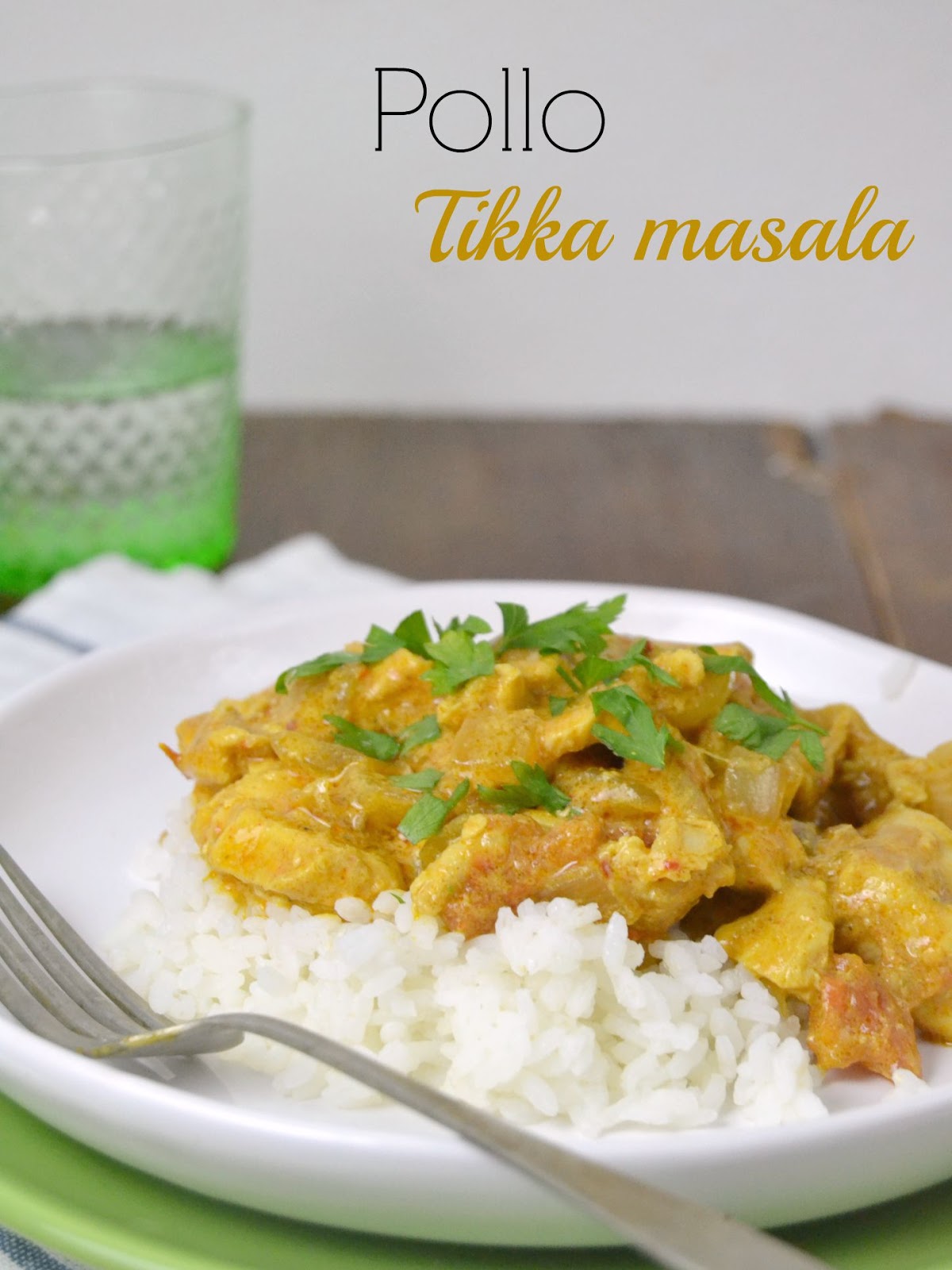 Pollo tikka masala receta