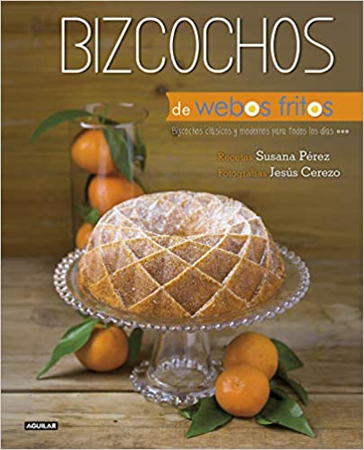 Libros de cocina para regalar bizcochos webosfritos
